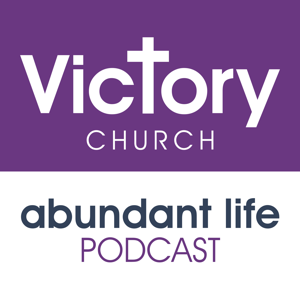 Abundant Life Podcast