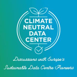 The Climate Neutral Data Centre Podcast