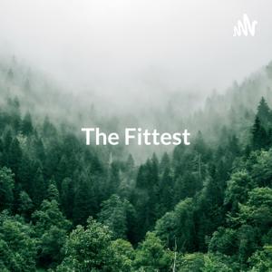 The Fittest - My Story Of How I Survived Lost In The Wilderness