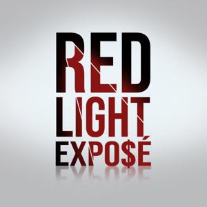Red Light Exposé by Red Light Exposé