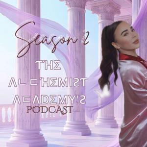 The Alchemist Academy's Podcast