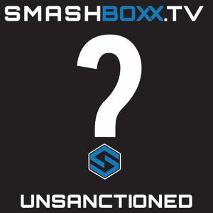 SmashBoxxTV Unsanctioned