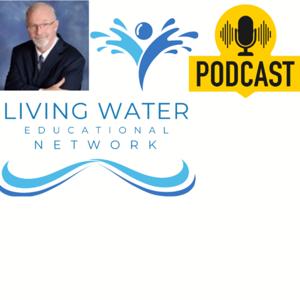 Wise Living Water Educational Network
