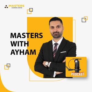 Masters With Ayham