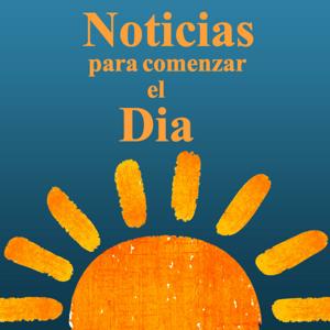 Noticias para comenzar el día