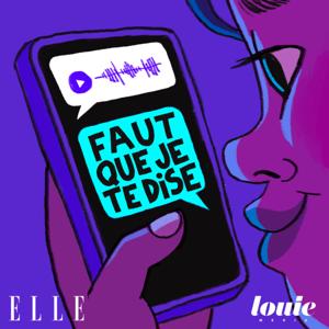 Faut que je te dise by Louie Media X ELLE