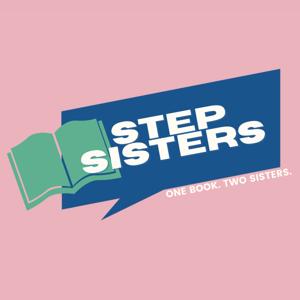 Step Sisters Book Club by Scarlett and Jenae