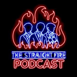 The Straight Fire Podcast: Fresh Perspectives On Timeless Truths