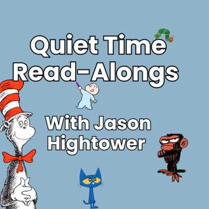 Quiet Time Read Along With Jason Hightower