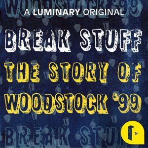 Break Stuff: The Story of Woodstock '99 by The Ringer | Luminary