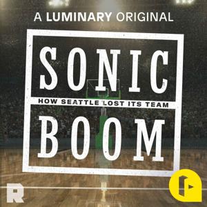 Sonic Boom: How Seattle Lost Its Team