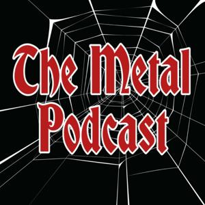 The Metal Podcast by The Metal Podcast