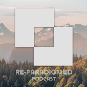 Reparadigmed Podcast
