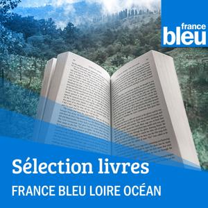 Sélection Livres - France Bleu Loire Océan