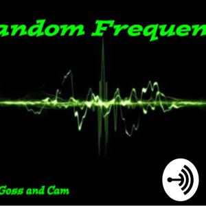 The Random Frequency Show