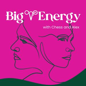 The Big Vag Energy Podcast
