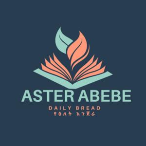 Bread of Life የህይወት እንጀራ