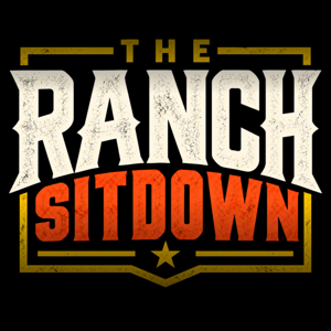 The Ranch Sitdown Podcast