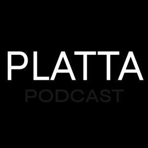 Platta Podcast
