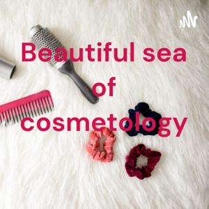 Beautiful sea of cosmetology