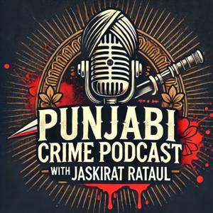 Punjabi Crime Podcast