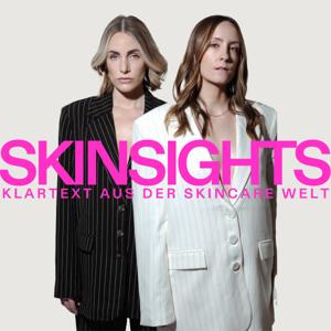 SKINSIGHTS: Klartext aus der Welt der Hautpflege