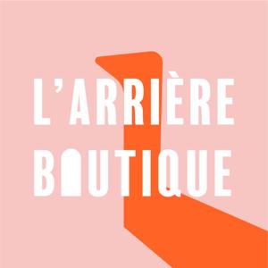 L' Arrière Boutique by Audrey Gallier