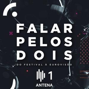 Falar pelos Dois: do Festival à Eurovisão by Antena1 - RTP