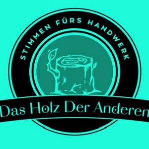 Das Holz der Anderen