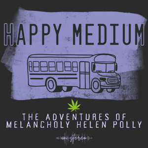 Happy Medium: the Adventures of Melancholy Helen Polly by JHP Fiction