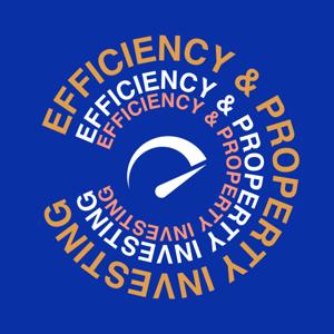 Efficiency & Property Investing