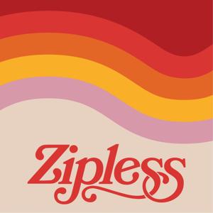 Zipless by Allie Martina
