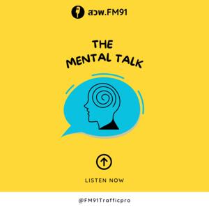 FM91 The Mental Talk