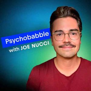 Psychobabble with Joe Nucci