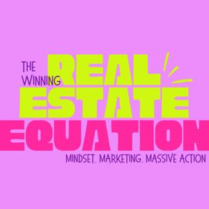 The Winning Real Estate Equation