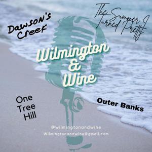 Wilmington & Wine