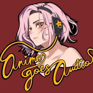 Anime Goes Audio