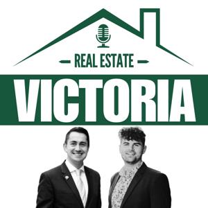 Victoria Real Estate Podcast