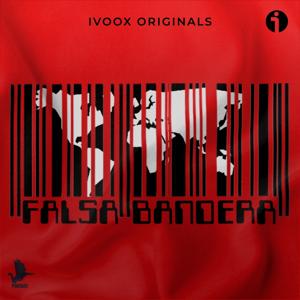 Falsa Bandera by El Dragón Invisible