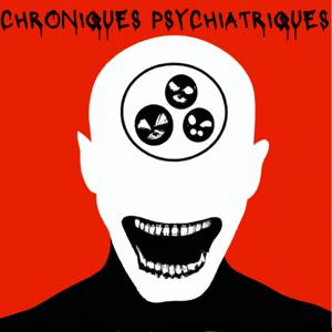 Chroniques Psychiatriques