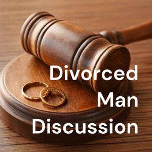 Divorced Man Discussion