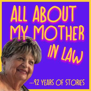 All About My Mother In Law by Marie Nachsin