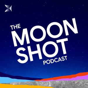 The Moonshot Podcast