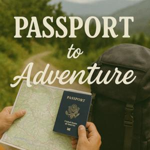 Passport to Adventure