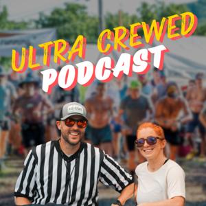 The Ultra Crewed Podcast by Jon Cox, Becca Jones