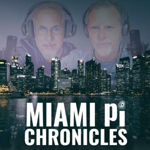 Miami Pi Chronicles Podcast