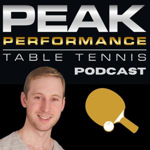 The Peak Performance Table Tennis Podcast by Kevin Finn