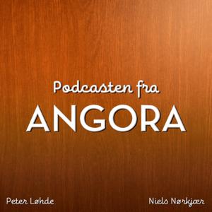 Podcasten fra Angora by Peter Løhde og Niels Nørkjær