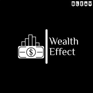 The Wealth Effect