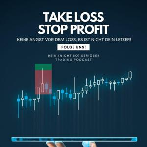 Take Loss - Stop Profit by Take Loss - Stop Profit